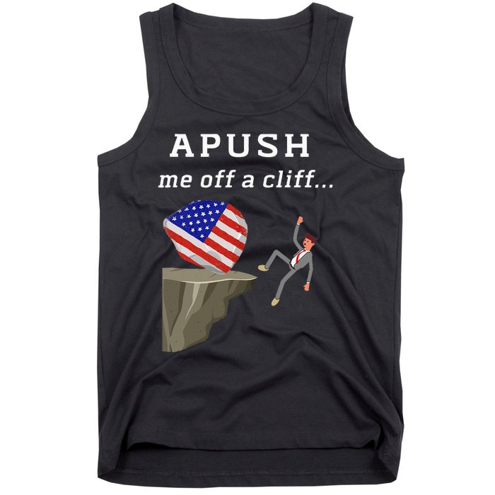 Apush Me Off A Cliff 2024 Ap Exam For Students Tank Top