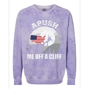 Apush Me Off A Cliff Funny Ap Us History Exam Colorblast Crewneck Sweatshirt