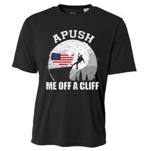 Apush Me Off A Cliff Funny Ap Us History Exam Cooling Performance Crew T-Shirt