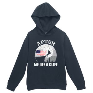 Apush Me Off A Cliff Funny Ap Us History Exam Urban Pullover Hoodie