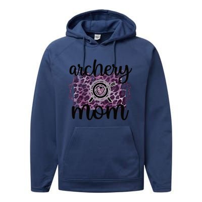 Archery Mom Of An Archer Mama Archery Mother Funny Gift Performance Fleece Hoodie