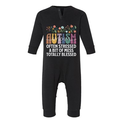 Autism Mom Often Stressed A Bit Of A Mess Totally Blessed Infant Fleece One Piece