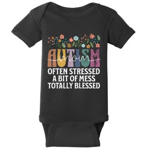 Autism Mom Often Stressed A Bit Of A Mess Totally Blessed Baby Bodysuit