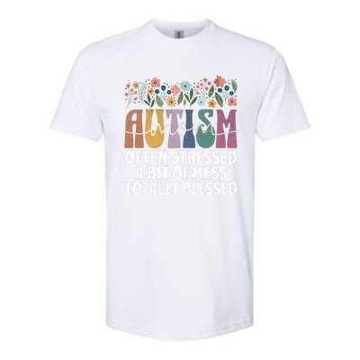 Autism Mom Often Stressed A Bit Of A Mess Totally Blessed Softstyle® CVC T-Shirt