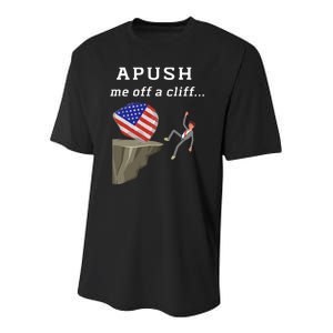 Apush Me Off A Cliff 2024 Ap Exam For Students Funny Trendy Youth Performance Sprint T-Shirt