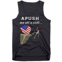 Apush Me Off A Cliff 2024 Ap Exam For Students Funny Trendy Tank Top