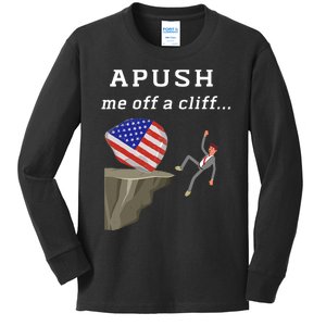 Apush Me Off A Cliff 2024 Ap Exam For Students Funny Trendy Kids Long Sleeve Shirt