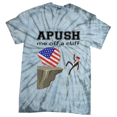 Apush Me Off A Cliff 2024 Ap Exam For Students Funny Trendy Tie-Dye T-Shirt