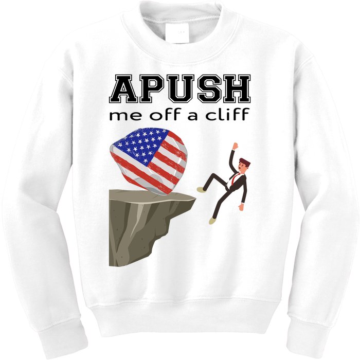 Apush Me Off A Cliff 2024 Ap Exam For Students Funny Trendy Kids Sweatshirt