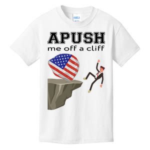 Apush Me Off A Cliff 2024 Ap Exam For Students Funny Trendy Kids T-Shirt