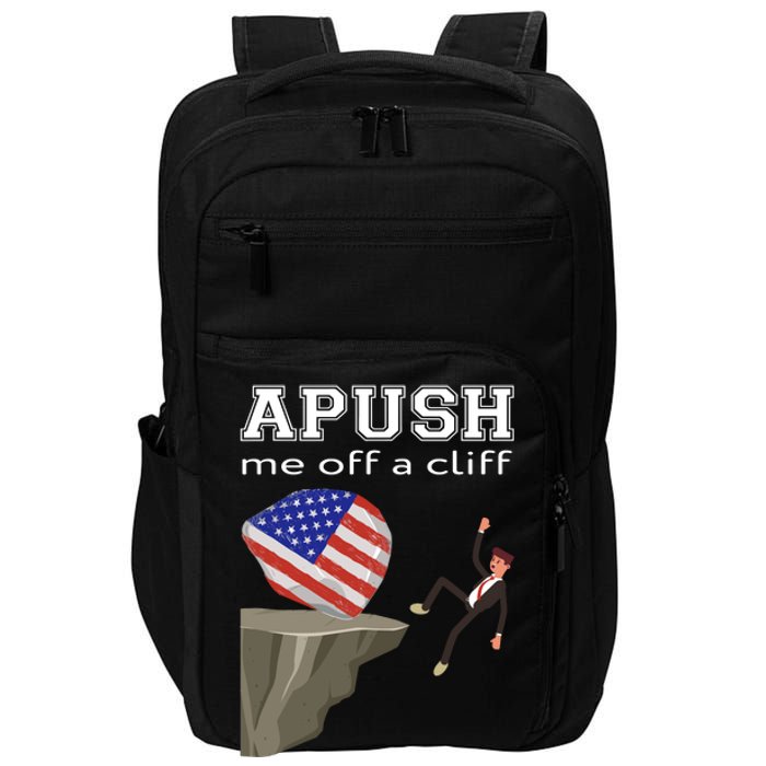 Apush Me Off A Cliff 2024 Ap Exam For Students Funny Trendy Impact Tech Backpack