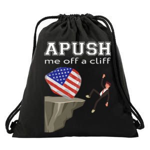 Apush Me Off A Cliff 2024 Ap Exam For Students Funny Trendy Drawstring Bag