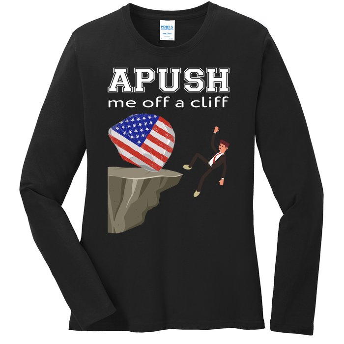 Apush Me Off A Cliff 2024 Ap Exam For Students Funny Trendy Ladies Long Sleeve Shirt