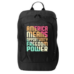 America Means Opportunity Freedom Power City Backpack