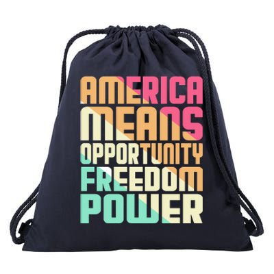 America Means Opportunity Freedom Power Drawstring Bag