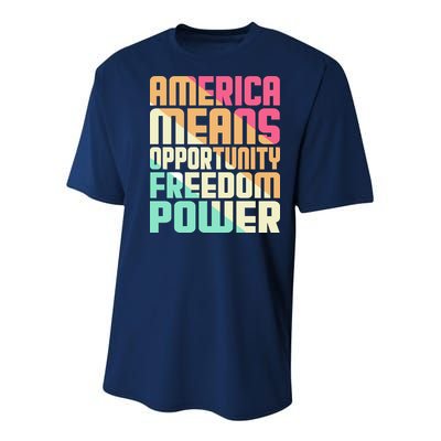 America Means Opportunity Freedom Power Youth Performance Sprint T-Shirt