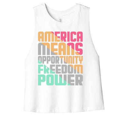 America Means Opportunity Freedom Power Women's Racerback Cropped Tank