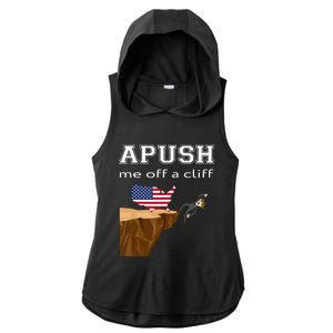 Apush Me Off A Cliff 2024 Ap Exam For Students Funny Trendy Ladies PosiCharge Tri-Blend Wicking Draft Hoodie Tank