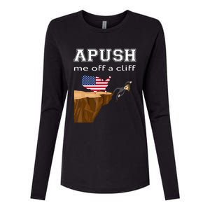 Apush Me Off A Cliff 2024 Ap Exam For Students Funny Trendy Womens Cotton Relaxed Long Sleeve T-Shirt