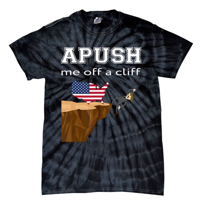 Apush Me Off A Cliff 2024 Ap Exam For Students Funny Trendy Tie-Dye T-Shirt