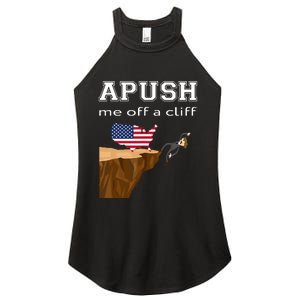 Apush Me Off A Cliff 2024 Ap Exam For Students Funny Trendy Women's Perfect Tri Rocker Tank