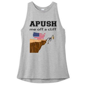 Apush Me Off A Cliff 2024 Ap Exam For Students Funny Trendy Ladies PosiCharge Tri-Blend Wicking Tank