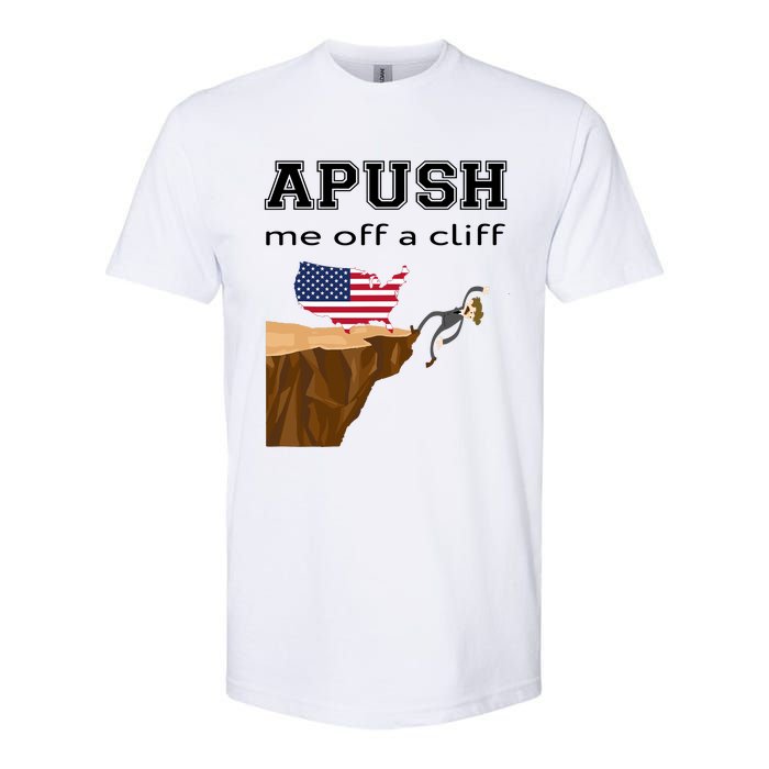 Apush Me Off A Cliff 2024 Ap Exam For Students Funny Trendy Softstyle CVC T-Shirt