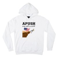 Apush Me Off A Cliff 2024 Ap Exam For Students Funny Trendy Hoodie