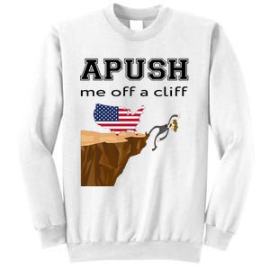 Apush Me Off A Cliff 2024 Ap Exam For Students Funny Trendy Sweatshirt