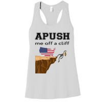 Apush Me Off A Cliff 2024 Ap Exam For Students Funny Trendy Women's Racerback Tank