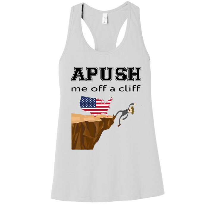 Apush Me Off A Cliff 2024 Ap Exam For Students Funny Trendy Women's Racerback Tank