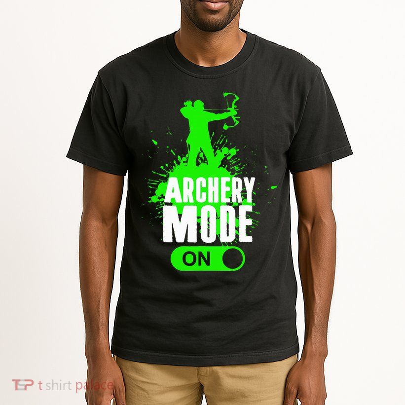 Archery Mode On Cool Hunting Bow Arrow Archer Tall T-Shirt