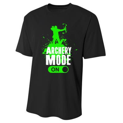 Archery Mode On Cool Hunting Bow Arrow Archer Performance Sprint T-Shirt