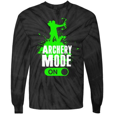 Archery Mode On Cool Hunting Bow Arrow Archer Tie-Dye Long Sleeve Shirt