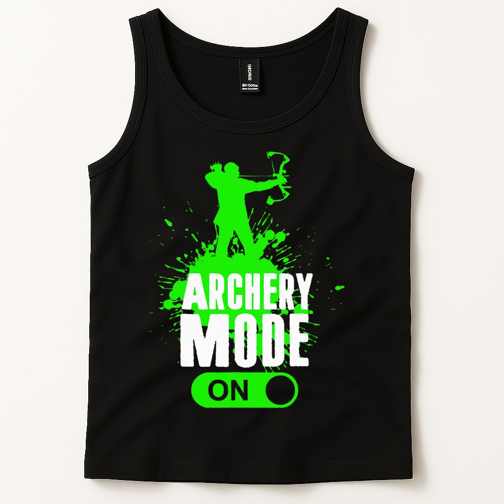 Archery Mode On Cool Hunting Bow Arrow Archer Tank Top