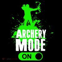 Archery Mode On Cool Hunting Bow Arrow Archer Toddler T-Shirt