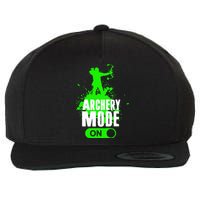 Archery Mode On Cool Hunting Bow Arrow Archer Wool Snapback Cap