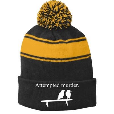 Attempted Murder Of Crows Funny Stripe Pom Pom Beanie