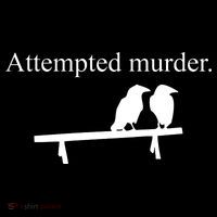 Attempted Murder Of Crows Funny Bag
