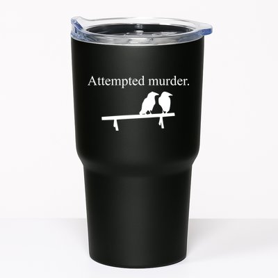 Attempted Murder Of Crows Funny Tumbler