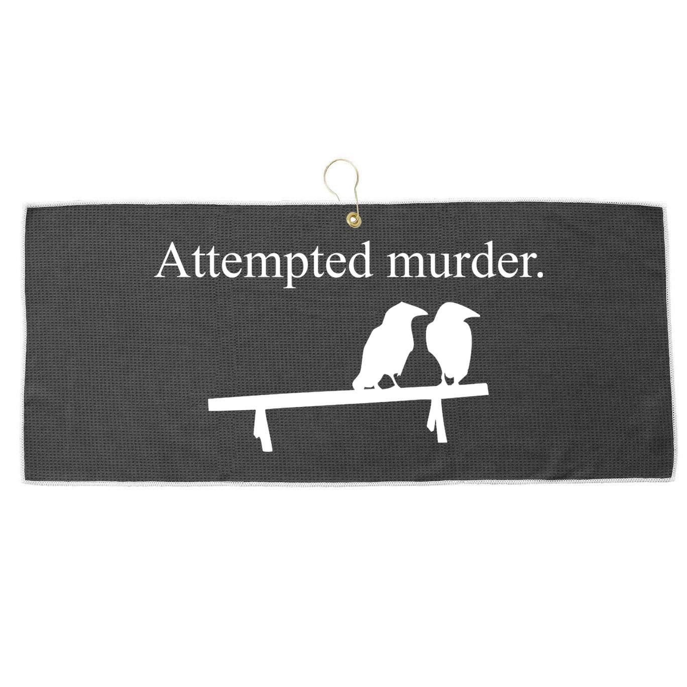 Attempted Murder Of Crows Funny Large Microfiber Waffle Golf Towel