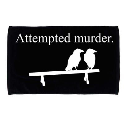 Attempted Murder Of Crows Funny Microfiber Hand Towel