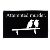 Attempted Murder Of Crows Funny Microfiber Hand Towel