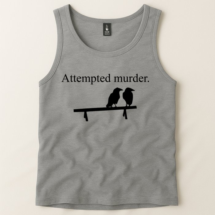 Attempted Murder Of Crows Funny Tank Top