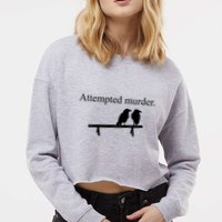 Attempted Murder Of Crows Funny Cropped Pullover Crew
