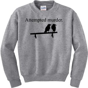 Attempted Murder Of Crows Funny Kids Sweatshirt