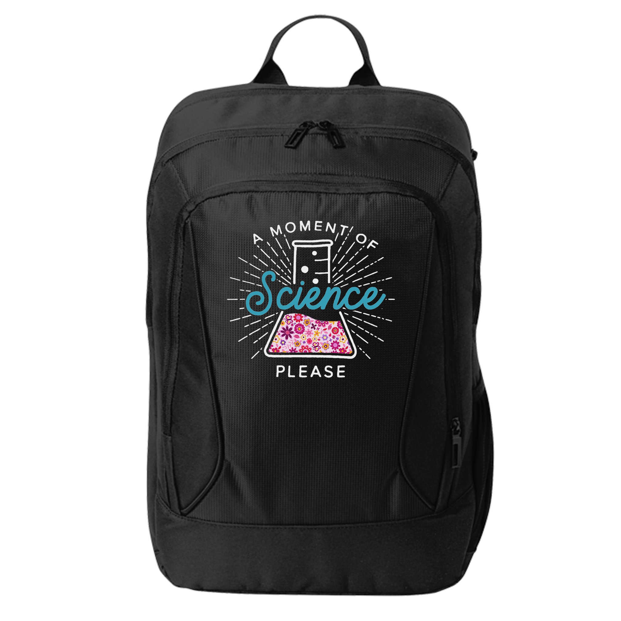 A Moment Of Science Please Scientist Science Teacher Gift City Backpack