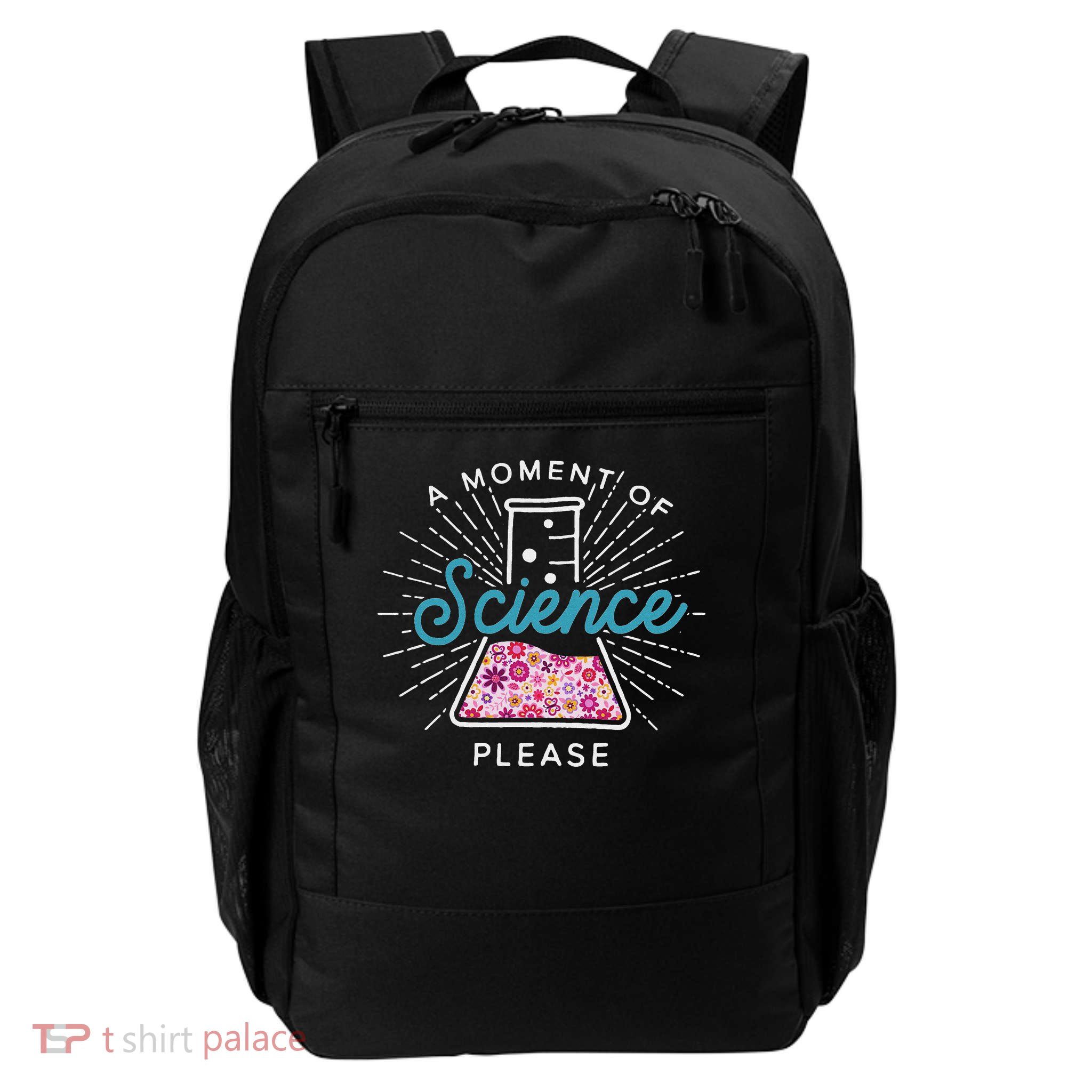 A Moment Of Science Please Scientist Science Teacher Gift Backpack