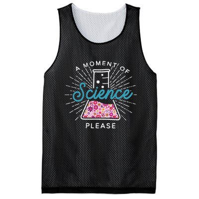 A Moment Of Science Please Scientist Science Teacher Gift Mesh Reversible Basketball Jersey Tank