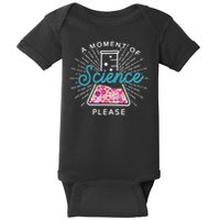A Moment Of Science Please Scientist Science Teacher Gift Baby Bodysuit